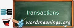 WordMeaning blackboard for transactions